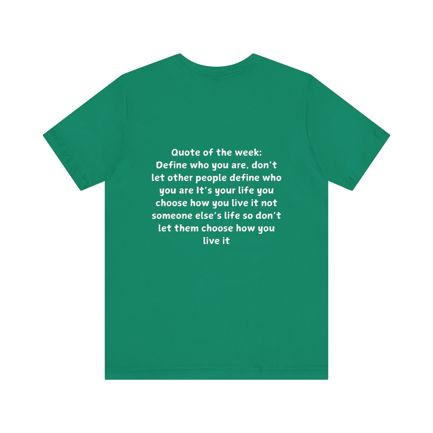 QUOTES LINE WEEK SIX SHIRT