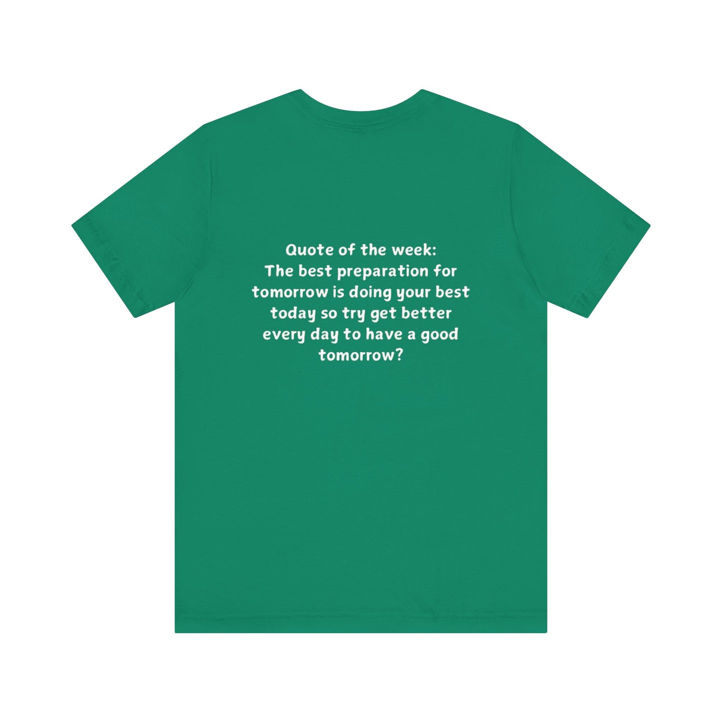 QUOTES LINE WEEK NINE SHIRT