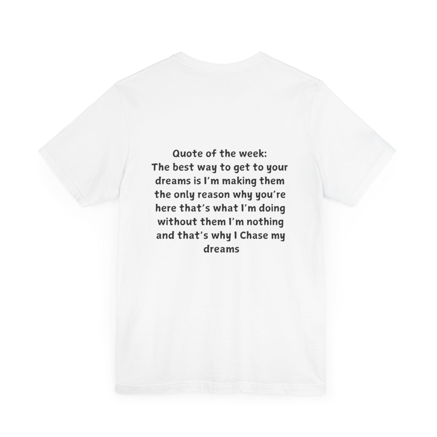 QUOTES LINE WEEK TEN SHIRT