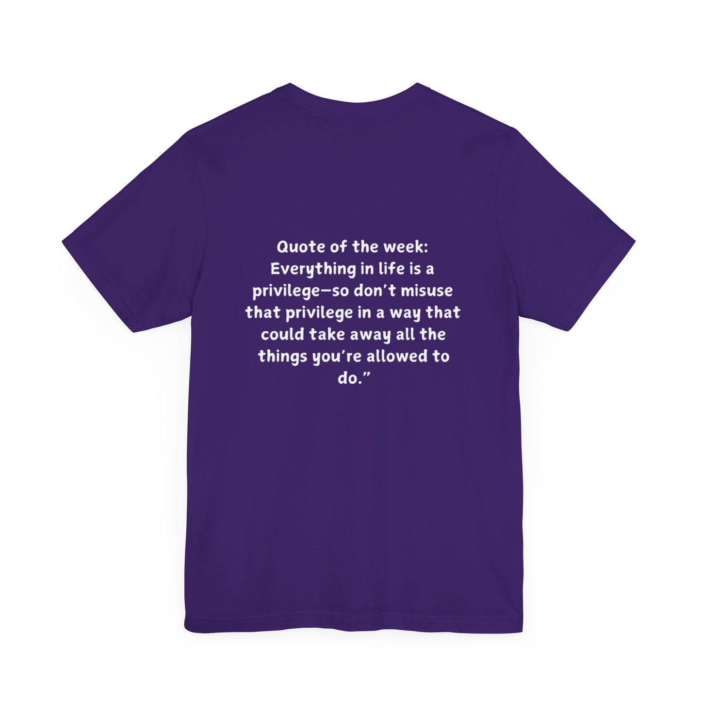QUOTES LINE WEEK SEVEN SHIRT