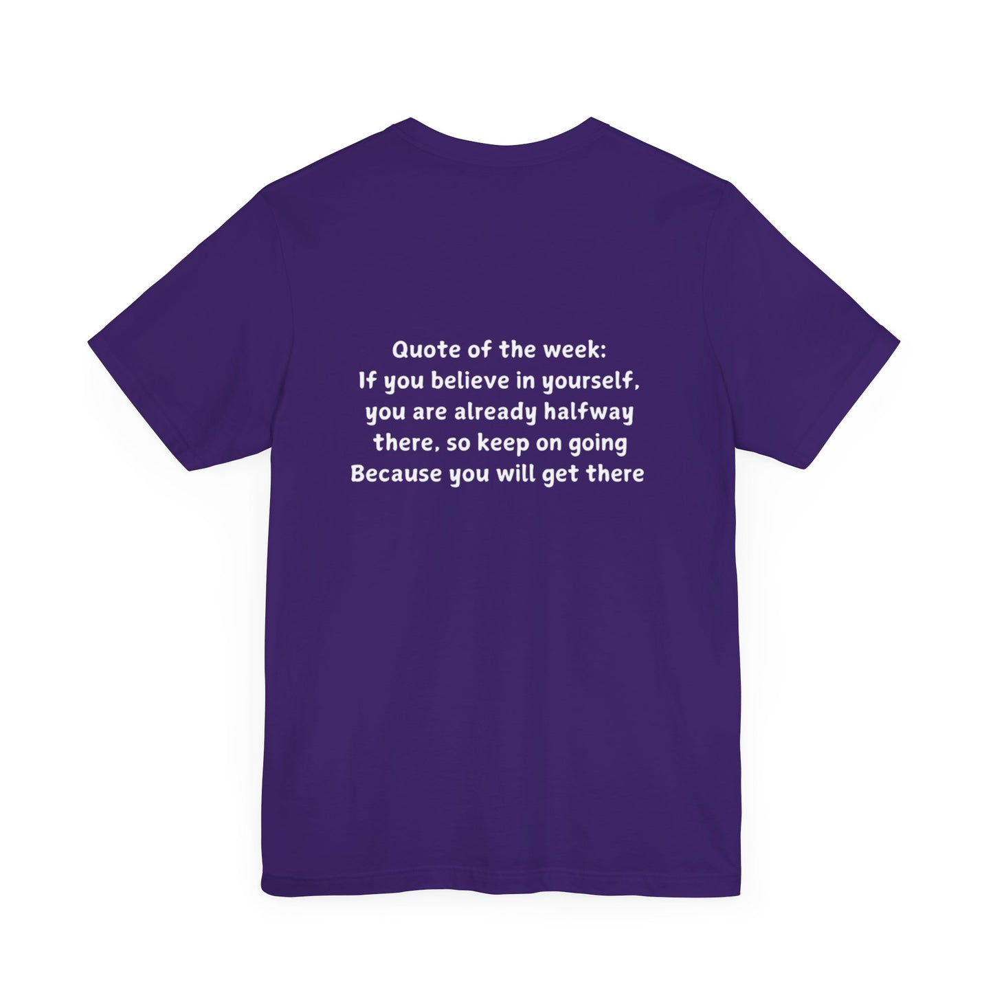QUOTES LINE WEEK EIGHT SHIRT