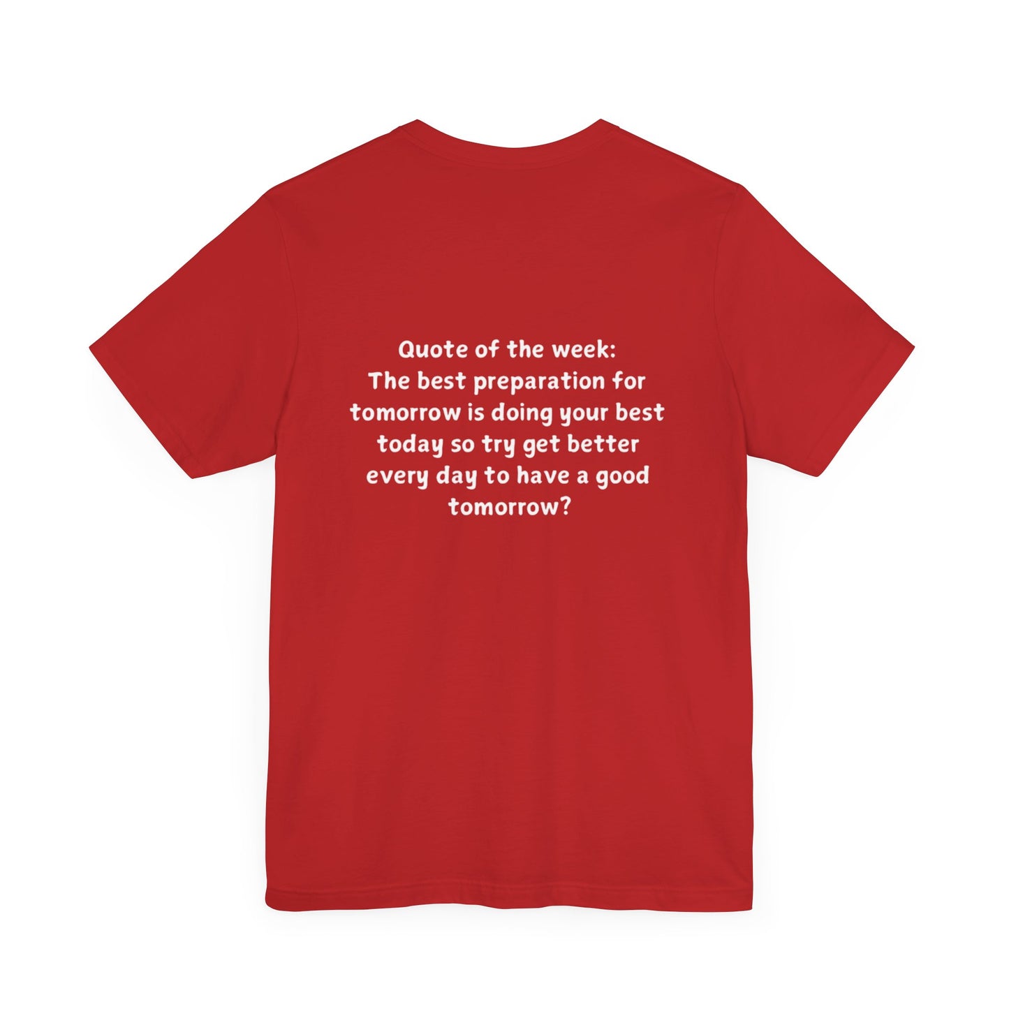 QUOTES LINE WEEK NINE SHIRT