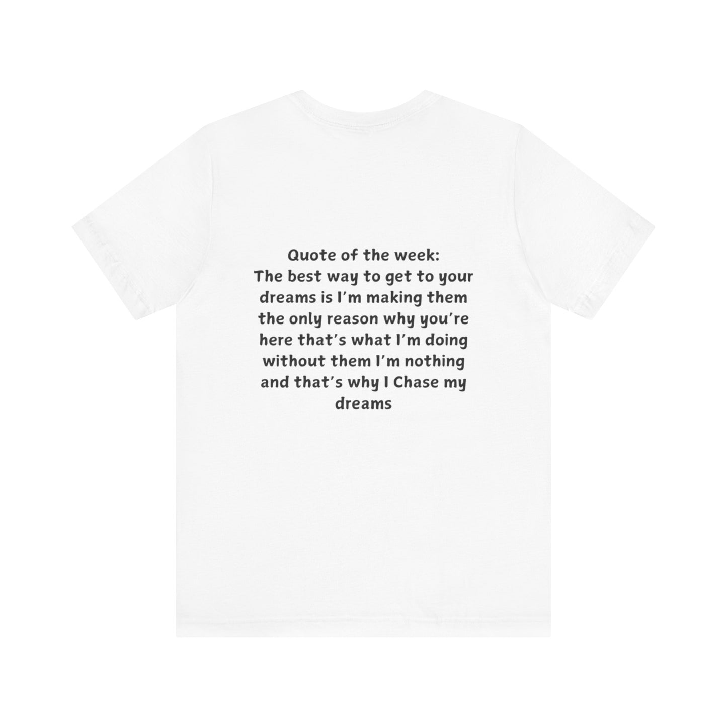QUOTES LINE WEEK TEN SHIRT