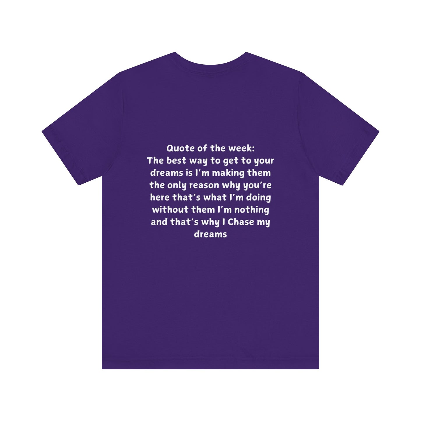 QUOTES LINE WEEK TEN SHIRT