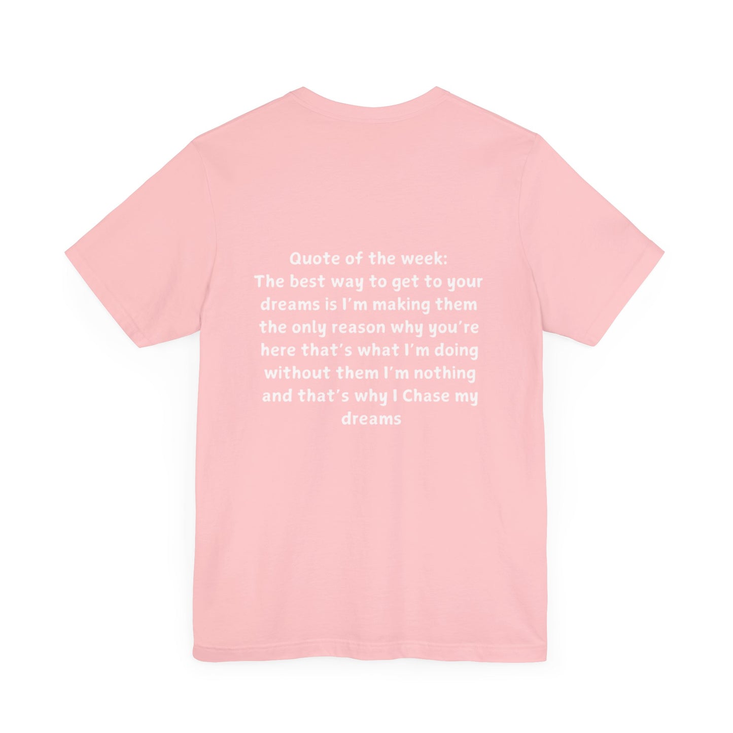 QUOTES LINE WEEK TEN SHIRT