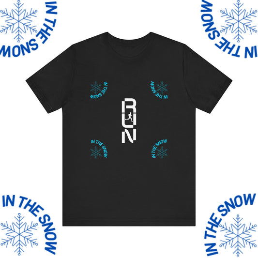 Run In The Snow Shirt