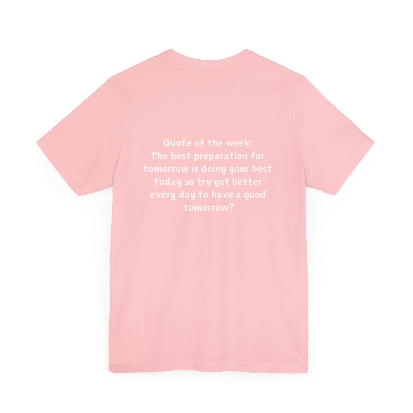 QUOTES LINE WEEK NINE SHIRT