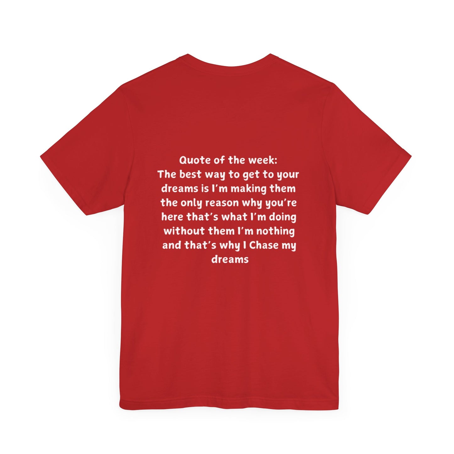 QUOTES LINE WEEK TEN SHIRT