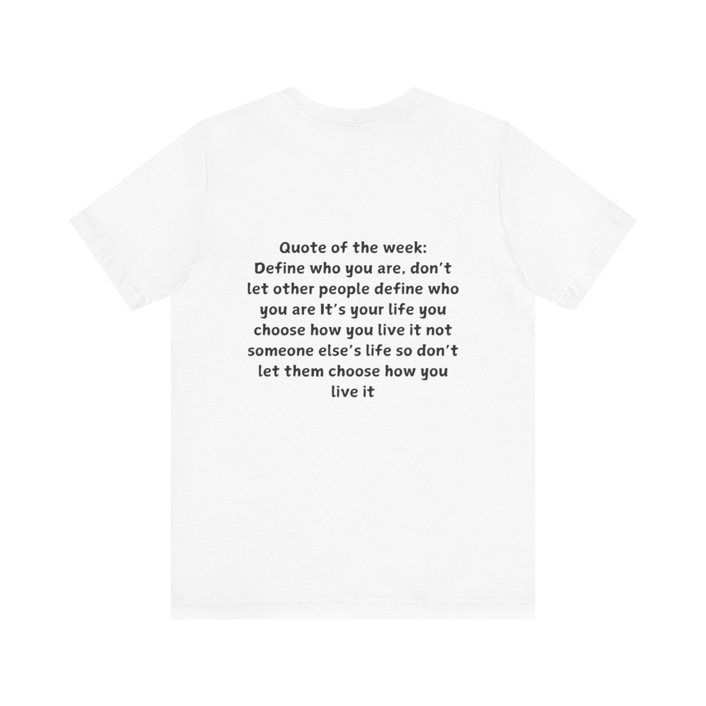 QUOTES LINE WEEK SIX SHIRT